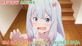 Em Gái Tôi Là Họa Sĩ Truyện Bựa  | REVIEW PHIM ANIME HAY