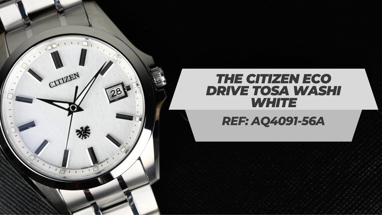 Closer Look: The Citizen Eco Drive Tosa Washi White Ref: AQ4091-56A -  YouTube
