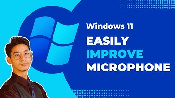 Easily Improve Microphone Quality on Windows 11
