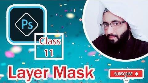 #Fahad #Computers     Layer Mask-Adobe Photoshop for beginners-Class 11-Urdu/Hindi