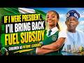 “If I Were President, I’ll BRING Back Fuel Subsidy” -Children As Future Leaders #childrendayspecial