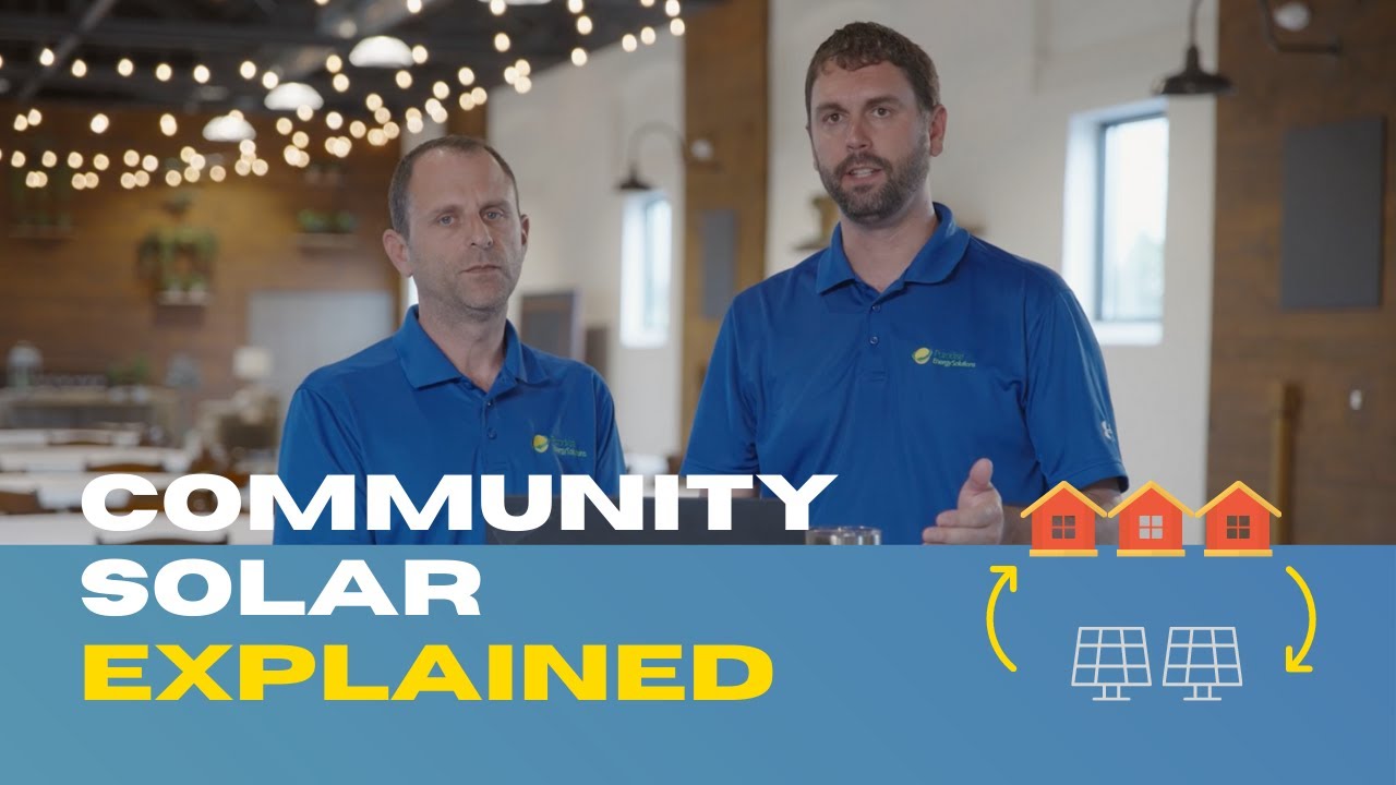 What is Community Solar, and how does it work? - YouTube