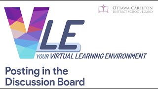 VLE - Posting in the Discussion Board