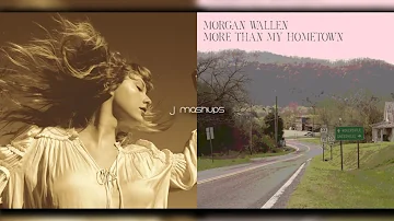 More Than My Hometown & Love Story (Taylor's Version) (Morgan Wallen & Taylor Swift Mashup!)