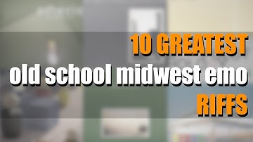 10 GREATEST Old School Midwest Emo RIFFS