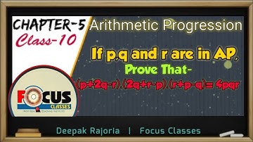 If p, q and r are in AP, prove that- (p + 2q - r).(2q + r - p).(r + p - q)= 4pqr | Class-10 Maths AP