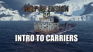 Newcomers Guide to Aircraft Carriers - World of Warships