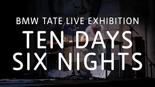 Bmw Tate Live Exhibition 2018 - Ten Days Six Nights Carzilla