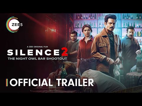 Silence 2: The Night Owl Bar Shootout | Official Trailer | A ZEE5 Original | Premieres 16 April 2024