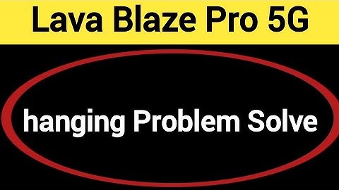 Lava Blaze Pro 5G me hanging Problem Solve kaise kare, How to show incoming call in Lava Blaze Pro 5