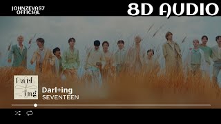 SEVENTEEN "Darl+ing" 8D AUDIO with M/V [USE HEADPHONES/EARPHONES]