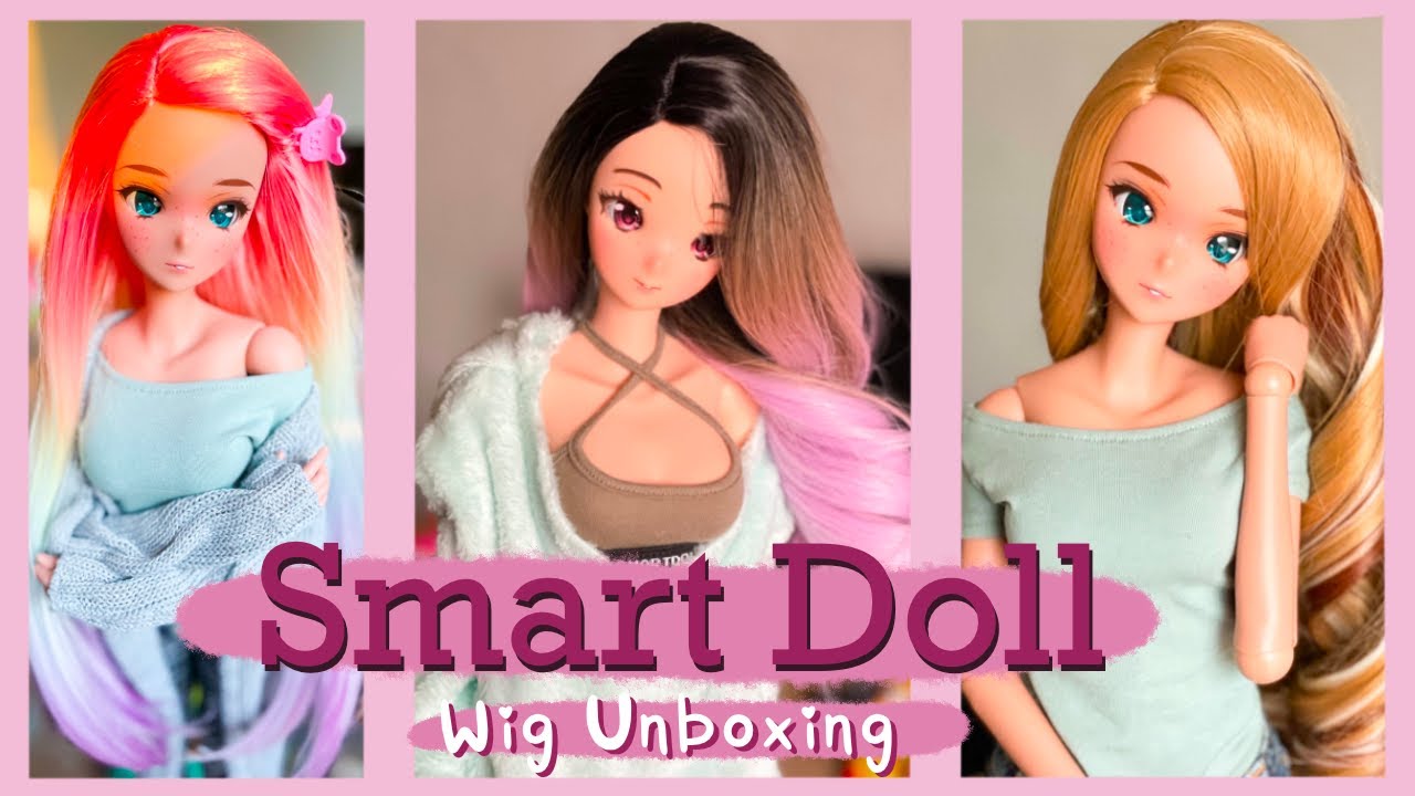 💕 Smart Doll Wig Unboxing! ￼💕
