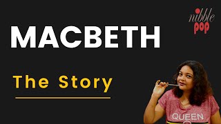 Macbeth by William Shakespeare | Full story | Nibblepop