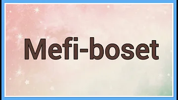 ¿Cuál era el verdadero nombre de Mefiboset?