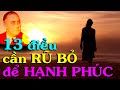 ĐỂ HẠNH PHÚC thì nhất định nên tránh 13 điều này - Thiền Đạo