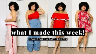 What I made this week! | sewing WIP’s & easy sewing projects