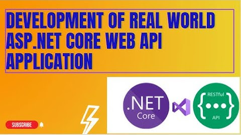#78: Development of Real World Asp.Net Core Web Api Application