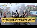 LATIHAN DALMAS GABUNGAN POLRES KAPUAS HULU TINGKATKAN PROFESIONALISME