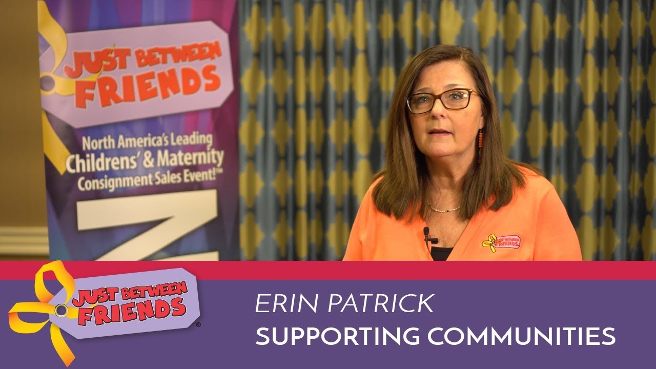 Just Between Friends Corporate Profile: Erin Patrick