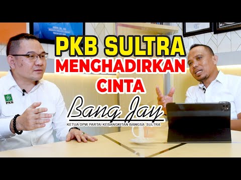 PKB SULTRA MENGHADIRKAN CINTA - BANG JAY - tHI ROOM