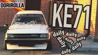 Dorirolla (ep.2) Будни с Corolla. Губа Ken&Mary Style. Продали Mark II. DTM Garage.