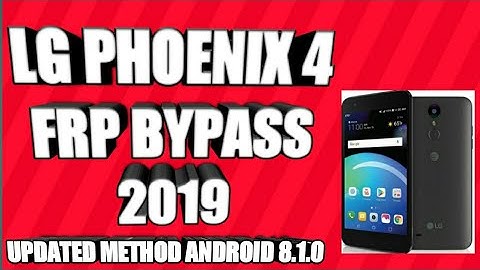 LG Phoenix 4 FRP Bypass 8.1.0 LG Phoenix 4 LM-X210AMP