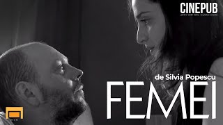 FEMEI - film scurtmetraj UNATC online pe CINEPUB