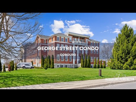 Downtown Condo Tour | 323 George St Unit 104, Cobourg | Jacqueline Pennington Re/Max Hallmark