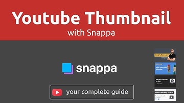 How to Create Custom Youtube Thumbnail Using Snappa - Complete Guide