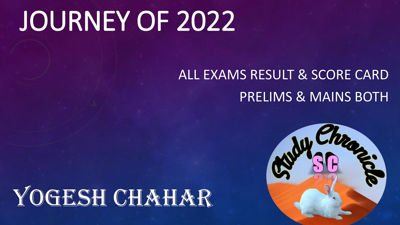 exams-journey-of-2022-all-exams-result-scorecards-yogesh-chahar