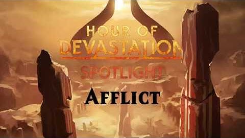 Hour of Devastation Spotlight: Afflict
