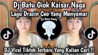Download Lagu DJ BATU GIOK KAISAR NAGA | LAGU DRACIN CEO YANG MENYAMAR VIRAL TIKTOK TERBARU 2026 YANG KALIAN CARI  MP3