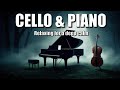 Fragment of Us: Relaxing Cello & Piano for Deep Calm