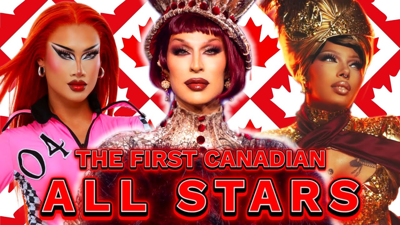 Predicting the Canada's Drag Race All Stars Cast