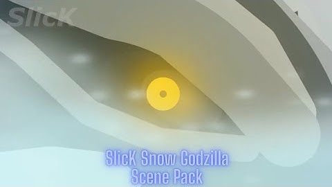 Slick Snow Godzilla Scene Pack