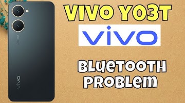 Bluetooth Not Working Vivo Y03t || How to solve bluetooth issues || Bluetooth problem #new