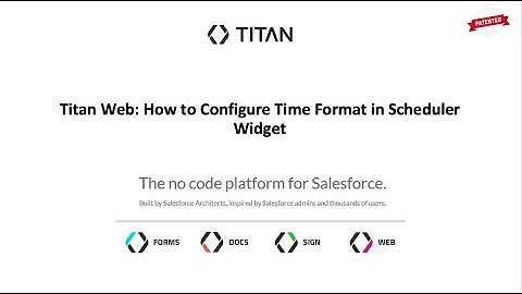 Titan Web: How to Configure Time Format in Scheduler Widget