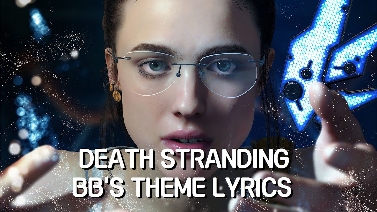 Death Stranding OST - BB's Theme [Eng Lyrics]