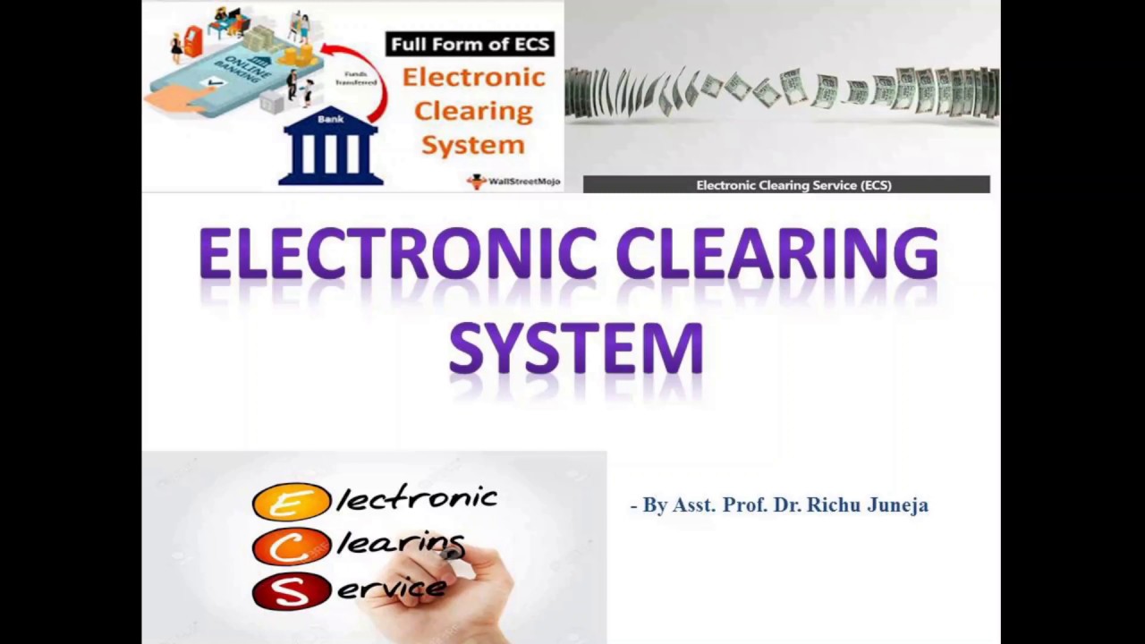 Electronic Clearing System ECS YouTube Electronic Clearing System ECS YouTube