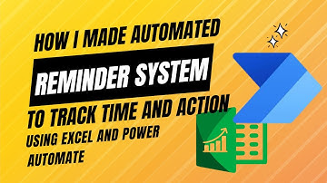 How I made automated reminder system using Microsoft Excel and Power Automate