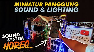 KREATIF‼️MINIATUR PANGGUNG LENGKAP SOUND EMPUK‼️  LIGHTING - TIM UK Ucup Klaten