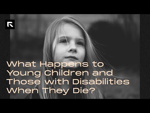 What Happens to Young Children and Those with Disabilities When They Die?