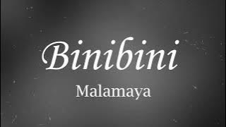 Malamaya - Binibini