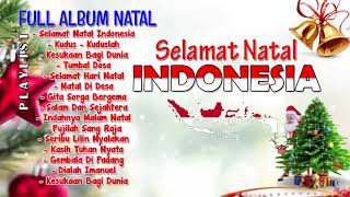 SELAMAT NATAL INDONESIA EDISI LAGU NATAL NUSANTARA Lagu Natal Terbaru 20202021 FULL ALBUM