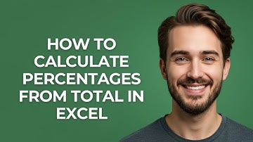 How To Calculate Percentages From Total In Excel - GUIDE!