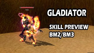 CABAL ONLINE | GLADIATOR | SKILL PREVIEW | BATTLE MODE2(BM2) | BATTLE MODE3(BM3)