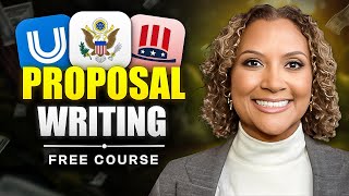 FREE 90 min Proposal Writing Course For Beginners | $0-$10k in Government Contracting Profile