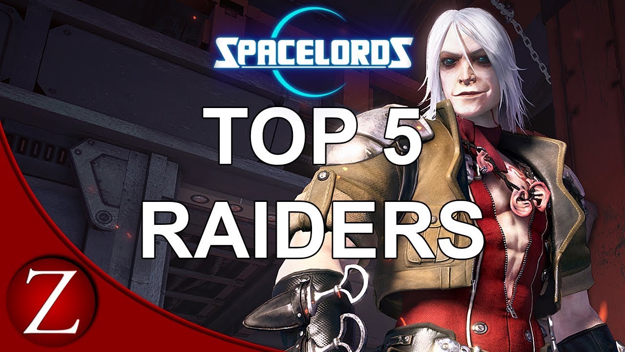 spacelords  2022 Update  My Top 5 Raiders In Spacelords