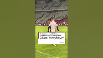 Sesi latihan Terakhir Timnas Indonesia Sebelum Menghadapi Arab Saudi di Stadion GBK, Senin (18/11)