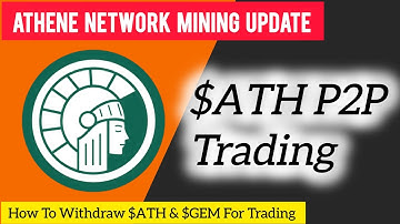 Athene Network App | Athene P2P Trading | Athene Withdrawal Update | Athene Network Latest Update